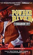 Powder River - Season Nine: A Radio Dramatization