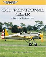 Conventional Gear: Flying a Taildragger (General Aviation Reading series)
