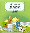 Viel Spa� im Garten. Cartoons und Nonsens