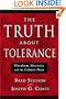The Truth About Tolerance: Pluralism, Diversity and the Culture Wars