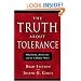The Truth About Tolerance: Pluralism, Diversity And The Culture Wars