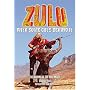 Zulu With Some Guts Behind It: The Making of the Epic Movie