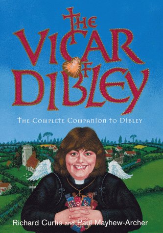 The Vicar of Dibley The Great Big Companion to Dibley