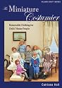 The Miniature Costumier: Removable Clothing for Dolls House People (Milner Craft) (Milner Craft Series)