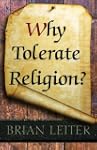 Why Tolerate Religion?
