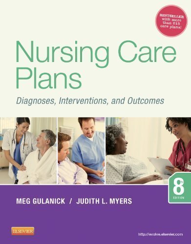 Nursing Care Plans: Diagnoses, Interventions, and Outcomes,...