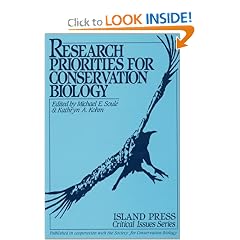 Research Priorities for Conservation Biology (Critical Issues Series)