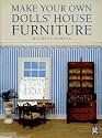 Make Your Own Dolls' House Furniture