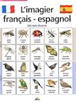 L'imagier fran�ais-espagnol : 225 Mot...