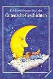 Das Ravensburger Buch der Gutenacht-Geschichten - Sabine Schuler