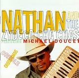 Creole Crossroads [CD on Demand] by Nathan & the Zydeco Cha-Chas