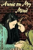 Annie on My Mind