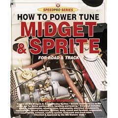 How to Power Tune Athe Mg Midget & Austin-Healey Sprite