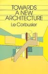 Towards a New Architecture