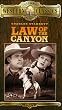 Law of the Canyon [VHS]