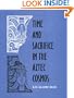 Time and Sacrifice in the Aztec Cosmos (Religion in North America)