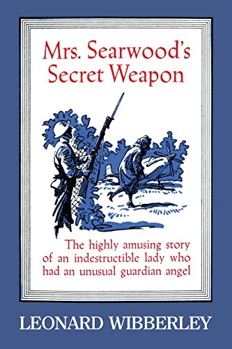 Mrs. Searwood's Secret Weapon, by Leonard Wibberley