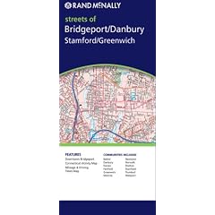 Rand Mcnally Streets of Bridgeport/Danbury/Stamford/Greenwich, Connecticut (Rand McNally Folded Map: Cities)