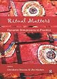 Ritual matters : dynamic dimensions in practice