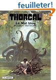 Thorgal, tome 25 : Le Mal bleu