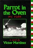 Parrot in the Oven: Mi vida