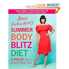 Anna Richardson's Summer Body Blitz Diet: Five Rules for a Brand New You