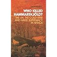Who Killed Hammarskjold?