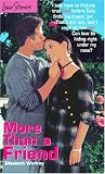 More Than a Friend (Love Stories)