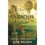 In Pursuit of Paradise