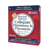  : Merriam-Webster's Collegiate Dictionary and Thesaurus 11th Ed.