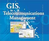 GIS in Telecommunications Management