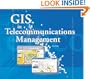 GIS in Telecommunications Management
