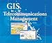 GIS in Telecommunications