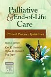 Palliative and End-of-Life Care: Clinical Practice Guidelines (Palliative and End of Life Care Clinica)