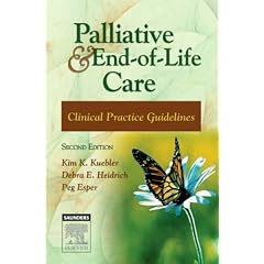 Palliative and End-of-Life Care: Clinical Practice Guidelines, 2e