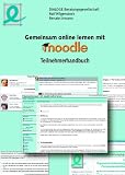 Produkt-Bild: Gemeinsam online lernen mit moodle - Teilnehmerhandbuch