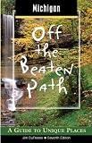 Michigan Off the Beaten Path (Off the Beaten Path Michigan)