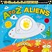 A to Z Aliens (Glow-In-The-Dark Tattoos)