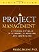 Project Management: A Systems Approach to Planning, Scheduling, and Controlling