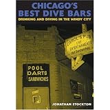 Chicago's Best Dive Bars: Drinking and Diving in the Windy City