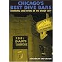 Chicago's Best Dive Bars: Drinking and Diving in the Windy City