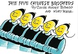 The Five Chinese Brothers by Bishop, Claire Huchet (1938) Hardcover