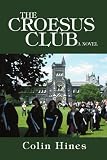 The Croesus Club