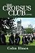 The Croesus Club
