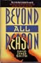 Beyond All Reason: The True Story of Two Ten-Year-Old Killers