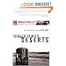 Through Painted Deserts: Light, God, and Beauty on the Open Road