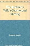 Thy brother's wife