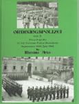 Ordnungspolizei: German Police Batall...