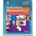 Small Animal Dermatology: A Color Atlas and Therapeutic Guide by  Linda Medleau and Keith A. Hnilica