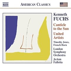 Kenneth Fuchs: Canticle to the Sun; United Artists